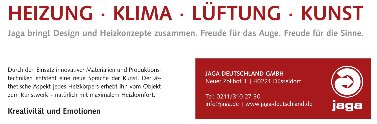 JAGA DEUTSCHLAND GMBH JAGA DEUTSCHLAND GMBH